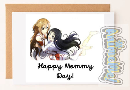 Greeting Card- Sword Art Online- Asuna and Yui Mother's Day Card