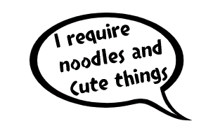 I require noodles and cute things! Quote Sticker