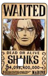 One Piece "Shanks Wanted" Card Skin